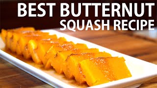 The Best Butternut Squash Recipe [upl. by Muir]