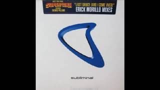 Superfunk Feat Everis Pellius  Last Dance And I Come Over Erick Morillo Dub [upl. by Ecyak]