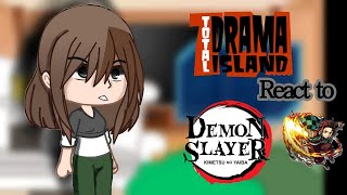 Total Drama react to Demon Slayergachareacttotaldramademonslayer [upl. by Akimot]