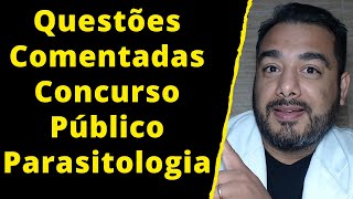 1 Questões Comentadas de Concurso Público Análises Clínicas  Parasitologia  Amebíase  Biomédico [upl. by Aidnac]