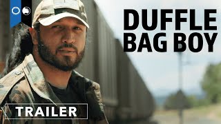 Duffle Bag Boy  Official Trailer  Crime  Action [upl. by Eidualc997]