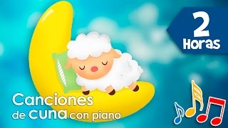 2 Horas de Canciones de cuna para dormir bebes con piano y campanitas [upl. by Aisac]