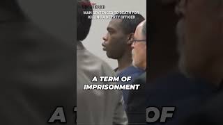 Man sentenced to death for killing a deputy officer  truecrimestories viralshort viral fypシ [upl. by Schurman]