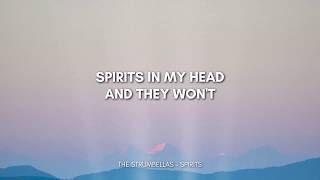 The Strumbellas  Spirits Lyrics  I Got Spirits In My Head And They Wont Go Tiktok Song Lyrics [upl. by Sunderland816]