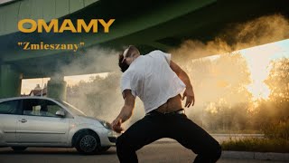 Omamy  Zmieszany Official Video [upl. by Esej156]