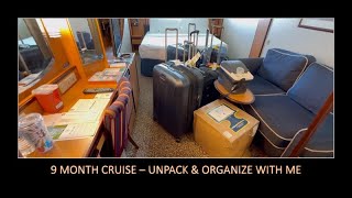 Can You Stay Organized on a 9 Month Cruise Unpacking Revealed [upl. by Atiluj]