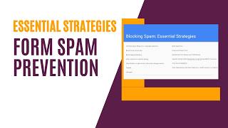 Form Spam Prevention Essential Strategies [upl. by Bloxberg]