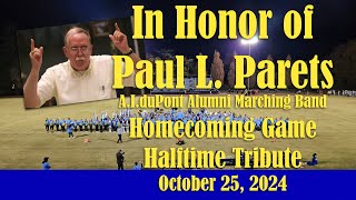 AI du Pont Alumni Marching Band  Halftime Performance  Homecoming Game Oct 25 2024 PaulParets [upl. by Reta]