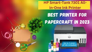 HP SmartTank 7301 AllinOne Ink Printer  2023 Review [upl. by Brita83]