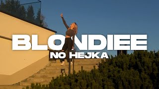 Blondi  NO HEJKA prod Klein Beats [upl. by Asare]