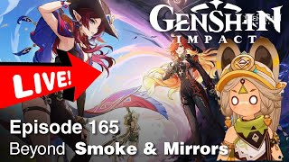 🔴 Thru the Mirror and the Smoke Natlan Archon Quest 3  Genshin Impact EP 165 [upl. by Noleta]