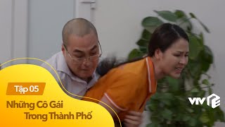 Sếp điều cô nhân viên xinh đẹp vào phòng riêng lúc chập tối  Những Cô Gái Trong Thành Phố tập 5 [upl. by Aleekahs]