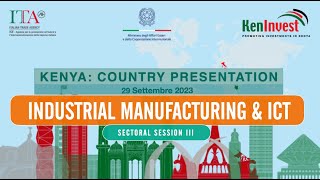 KENYA Country Presentation  MANUFACTURING amp ITC Sector [upl. by Kahaleel]