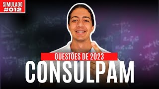 🔴 MATEMÁTICA PARA A BANCA CONSULPAM  SIMULADÃO 12 [upl. by Ulani]