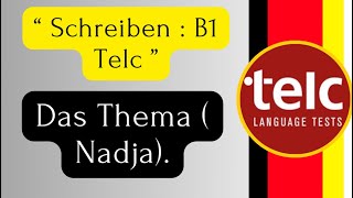 Schreiben B1 Telc   Nadja [upl. by Ailuj659]