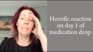 Unexpected horrific response after one day of tapering off my antidepressant [upl. by Noid]