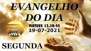 EVANGELHO DO DIA 19072021 Narrado e Comentado LITURGIA DIÁRIA HOMILIA DIARIA HOJE SALMO eVIVA [upl. by Llemert942]