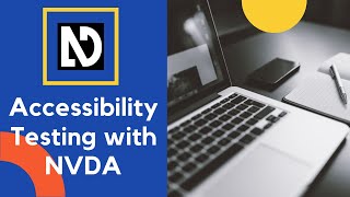 Accessibility Testing with NVDA Screen Reader for Beginners  Recorded Live Lecture [upl. by Aicnelev]