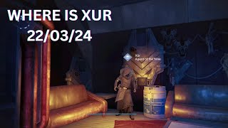 Where is Xur 220324 DESTINY [upl. by Quenby]