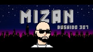 Bushido 307  Mizan Prod by DrJay [upl. by Niamart]