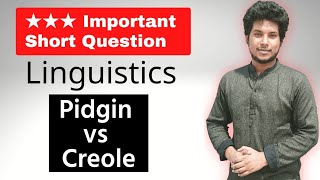 Chapter 9 Class 9  Differences Between Pidgin and Creole  Linguistics Bangla Short Questions [upl. by Skolnik]