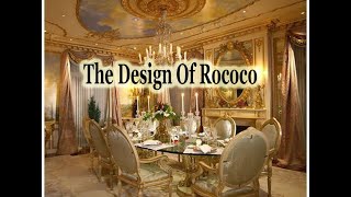 The Design Of Rococo [upl. by Rebor]