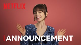 Emily in Paris  Season 4 Announcement  Netflix [upl. by Spancake]