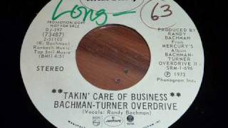 BachmanTurner Overdrive BTO quotTakin Care Of Businessquot 45rpm [upl. by Emili675]