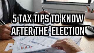 Expert Tax Tips You Need to Know After the 2024 Election [upl. by Medora]