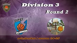 Atlasbasket  Div 3Round 2  GIPSY BLINDERS vs SAN ANDREAS [upl. by Jacklyn]