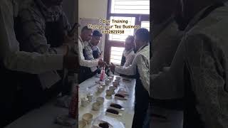 1 Day Tea Business Training Program Best Tea Business Academy in India thetea chaipatti [upl. by Winter]