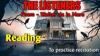 THE LISTENERS  Poem  Walter de la Mare reading and recitation  English textbook [upl. by Talbert546]