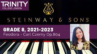 OFFICIAL 20212023 Trinity Grade 8 Feodora  Carl Czerny Op804 Album Elegant Des Dames Pianistes [upl. by Cooley590]