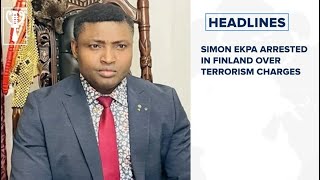 Simon Ekpa arrested in Finland over terrorism charges and more [upl. by Eedak]