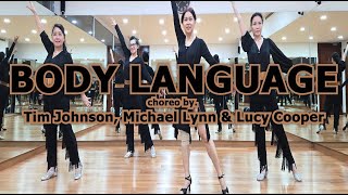 BODY LANGUAGE choreo by Tim Johnson Michael Lynn amp Lucy Cooper  Line Dance  Demo  Pinisi Groove [upl. by Rennerb185]