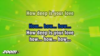 Calvin Harris And Disciples  How Deep Is Your Love  Karaoke Version from Zoom Karaoke [upl. by Aillicec]