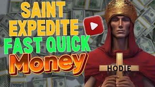 Saint Expedite Money In 1 Hour Type 888 [upl. by Letnuhs]