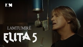 ELITA 5  LAMTUMIRE Official Video [upl. by Bandler]