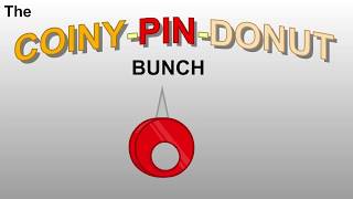 The CoinyPinDonut Bunch [upl. by Bandler287]