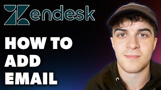 How to Add Email on Zendesk Full 2024 Guide [upl. by Yntirb694]