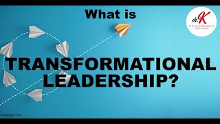 What is TRANSFORMATIONAL Leadership [upl. by Prisilla657]