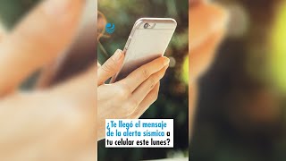 ¿Te llegó el mensaje de la alerta sísmica a tu celular este lunes [upl. by Annoik]