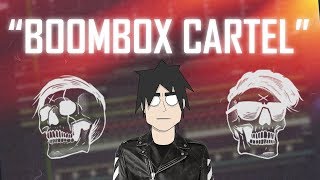 HOW TO BOOMBOX CARTEL TUTORIAL [upl. by Gabriel]