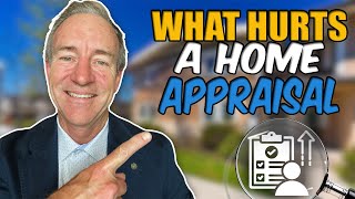 What hurts a home appraisal what to know [upl. by Eeresed]