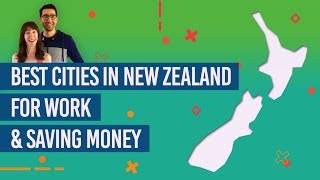 🏙️ The Best Cities in New Zealand for Work and Saving Money [upl. by Calondra72]