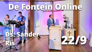 Online Kerkdienst  De Fontein Apeldoorn 22 september  ds Sander Ris [upl. by Atiuqcaj]