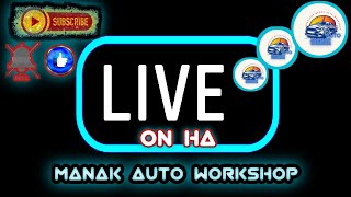 Manak Auto Workshop [upl. by Port]