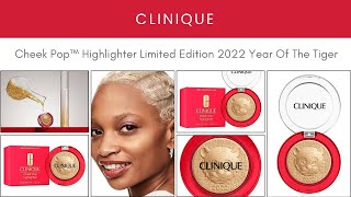 Sneak Peek Clinique Cheek Pop™ Highlighter Limited Edition 2022 Year Of The Tiger [upl. by Meneau362]