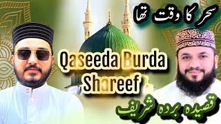 Sahar Ka Waqt Tha  Full With Lyrics  Qaseeda Burda Shareef  Zain Ul Abdin Saleem [upl. by Tatia]