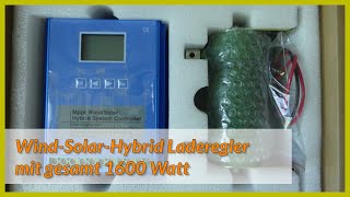 WindSolarHybrid Laderegler mit gesamt 1600 Watt [upl. by Nilad684]